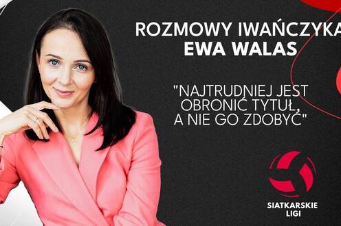 "Najtrudniej jest obronić tytuł, a nie go zdobyć" | EWA WALAS | Rozmowy Iwańczyka