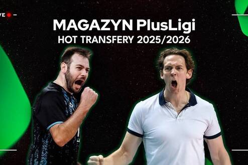 HOT TRANSFERY 2025/2026 | Magazyn PlusLigi [WIDEO]