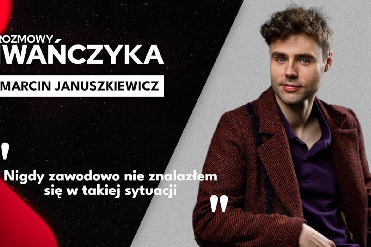 „Nigdy zawodowo nie znalazłem się w takiej sytuacji" | MARCIN JANUSZKIEWICZ | Rozmowy Iwańczyka
