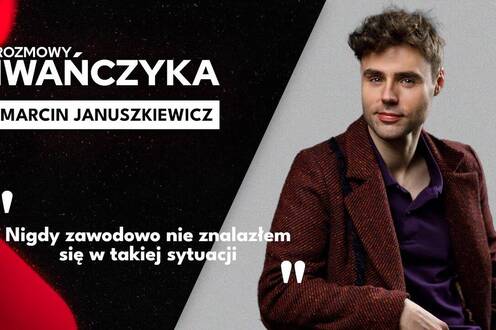 „Nigdy zawodowo nie znalazłem się w takiej sytuacji" | MARCIN JANUSZKIEWICZ | Rozmowy Iwańczyka
