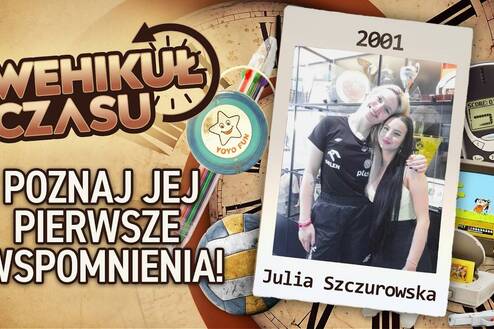 JULIA SZCZUROWSKA | Wehikuł Czasu ⏳