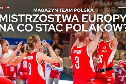 BIAŁO-CZERWONI RUSZAJĄ PO MEDALE MISTRZOSTW EUROPY | Magazyn Team Polska 🇵🇱