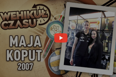 Maja Koput w „Wehikule Czasu” – od różowych Asicsów i plakatu Violetty po debiut w seniorskiej reprezentacji Polski