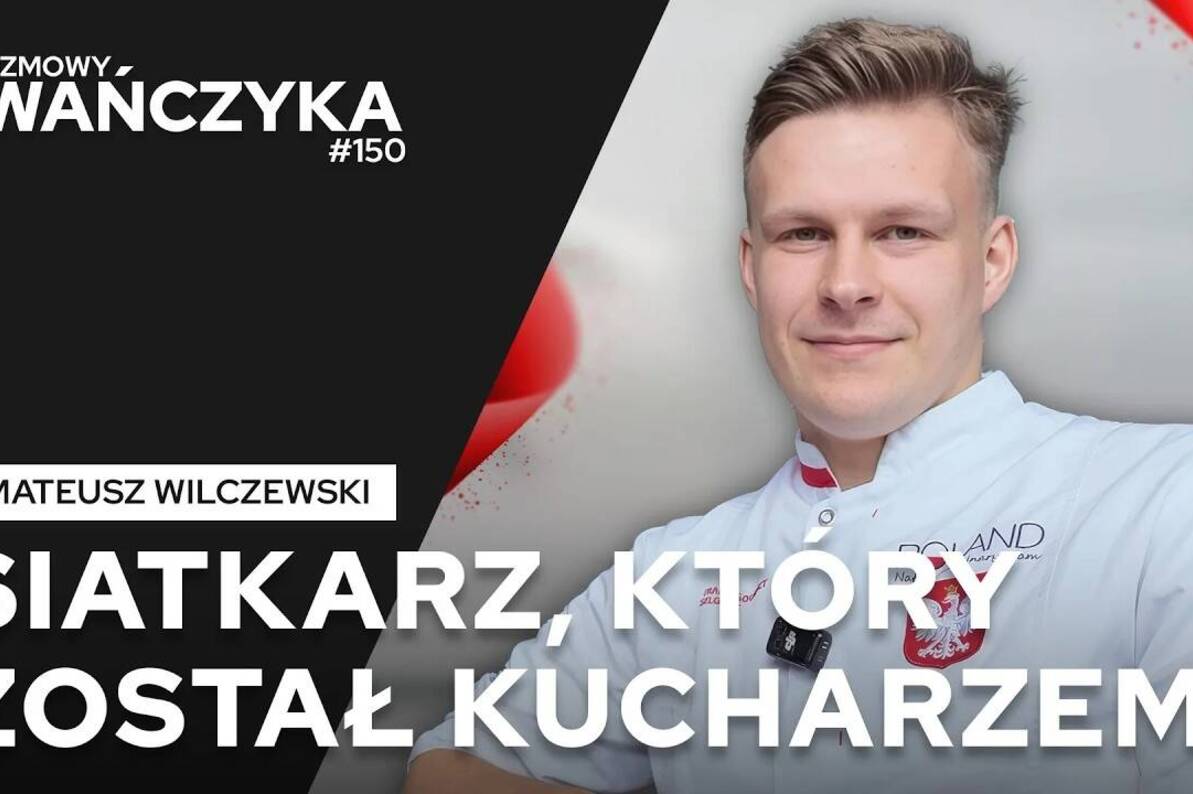 SIATKARZ, KTÓRY ZOSTAŁ KUCHARZEM | MATEUSZ WILCZEWSKI | Rozmowy Iwańczyka