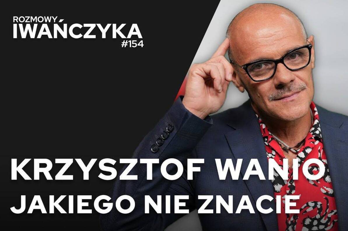 Paszporty Polsatu, wymyśleni hokeiści i ucieczka ze stolicy. Krzysztof Wanio w „Rozmowach Iwańczyka”