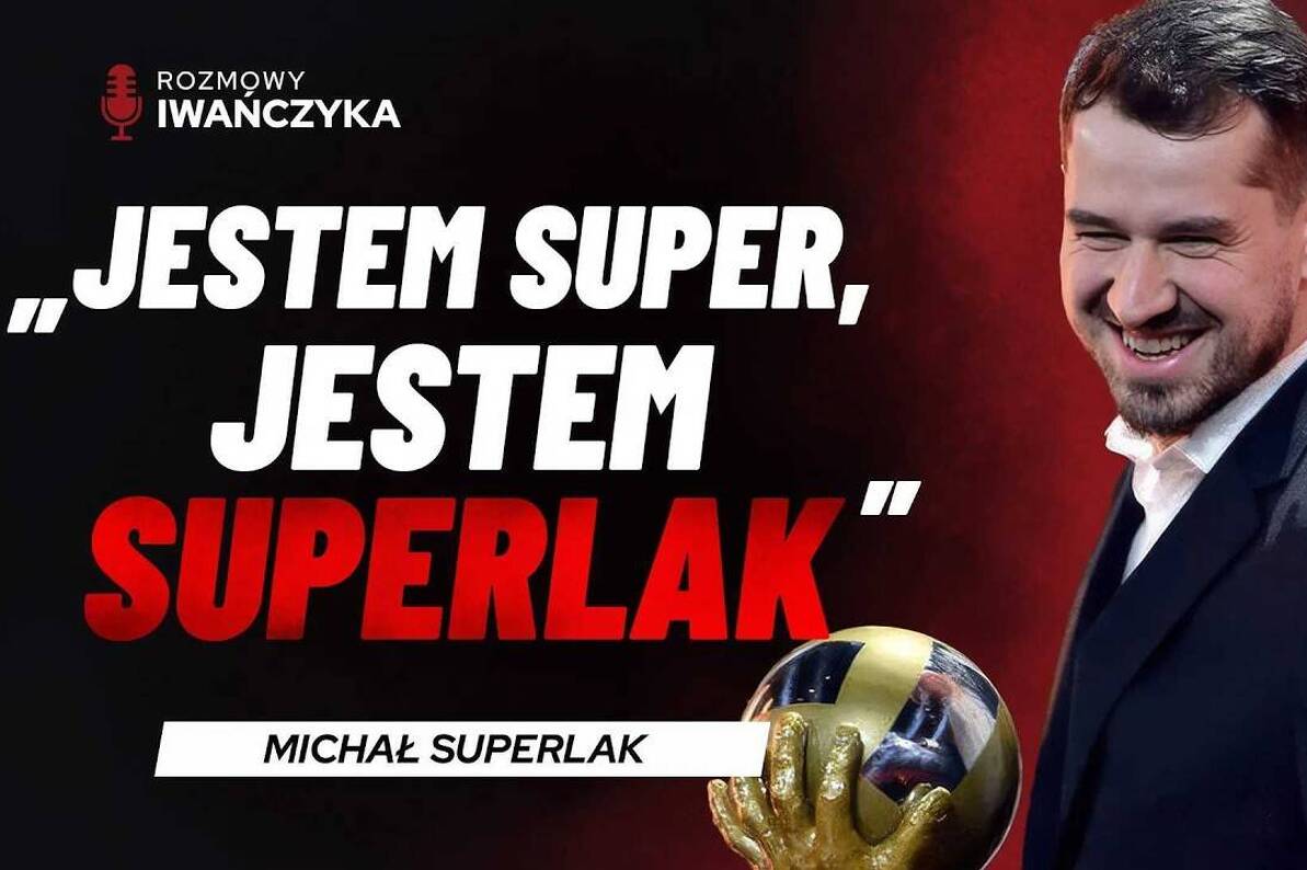 "JESTEM SUPER, JESTEM SUPERLAK" | MICHAŁ SUPERLAK | Rozmowy Iwańczyka